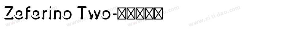 Zeferino Two字体转换